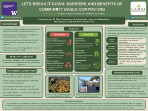 A scientific poster examining the barriers and benefits in the development and implementation stages of community composting programs. The study found that barriers include socio-cultural norms of waste disposal, time commitment to project responsibilities, and communication between stakeholders. The main benefits include educational opportunities, community engagement, and environmental welfare.
